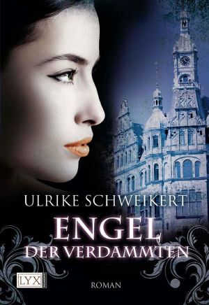 [Vampir Peter Borgo & Kommissarin Sabine Berner 03] • Engel der Verdammten